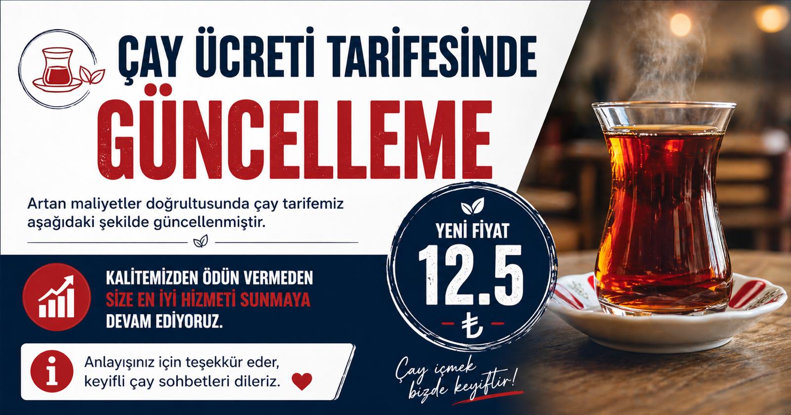 Çay Ücret Tarifesi Güncellemesi Hakkında Kamuoyu Duyurusu